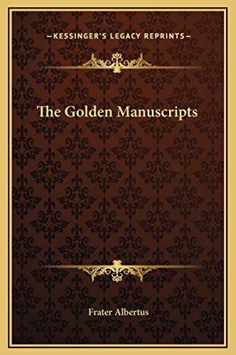 Stock image for The Golden Manuscripts for sale by GF Books, Inc.