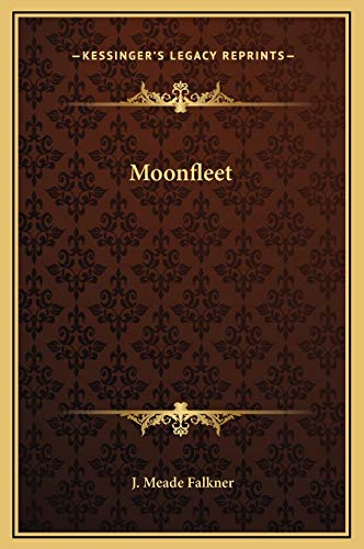 9781169274488: Moonfleet