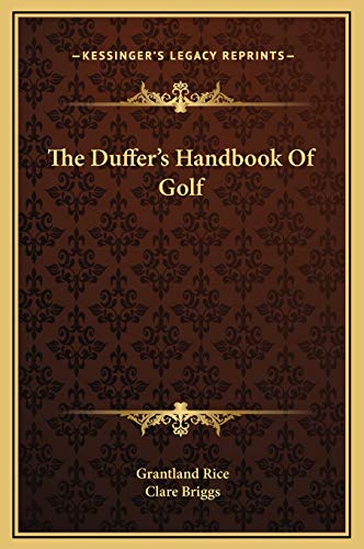 9781169275010: The Duffer's Handbook Of Golf