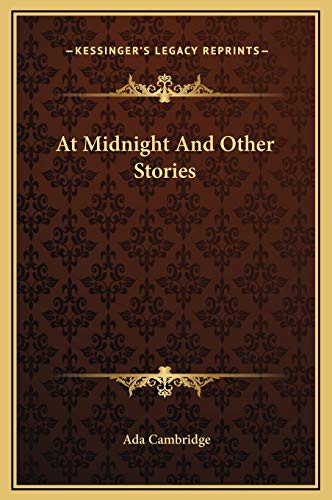 9781169277786: At Midnight And Other Stories