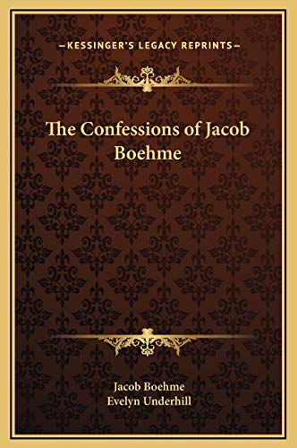 9781169277922: The Confessions of Jacob Boehme