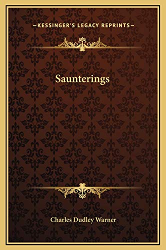 Saunterings (9781169278974) by Warner, Charles Dudley