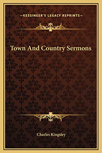 Town And Country Sermons (9781169283664) by Kingsley, Charles