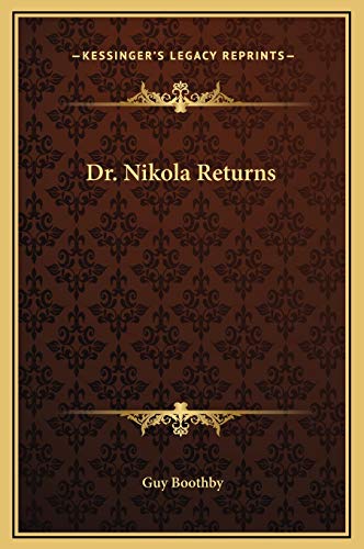 Dr. Nikola Returns (9781169290587) by Boothby, Guy