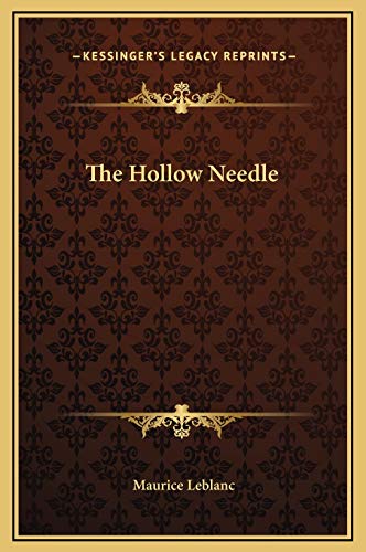 The Hollow Needle (9781169291690) by LeBlanc, Maurice