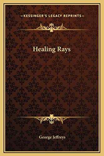 9781169294233: Healing Rays