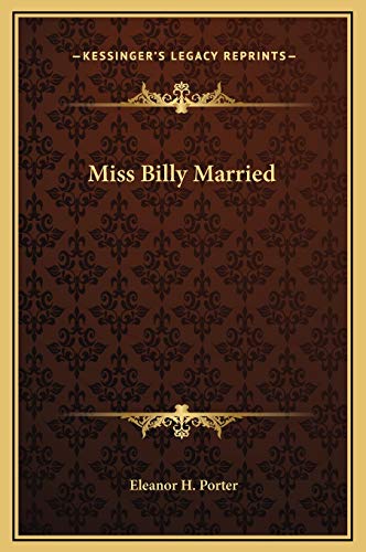 Miss Billy Married (9781169295551) by Porter, Eleanor H.