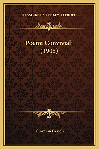 9781169296473: Poemi Conviviali (1905)