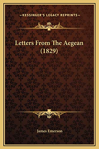9781169297951: Letters From The Aegean (1829)