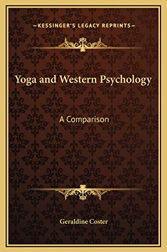 9781169303348: Yoga and Western Psychology: A Comparison
