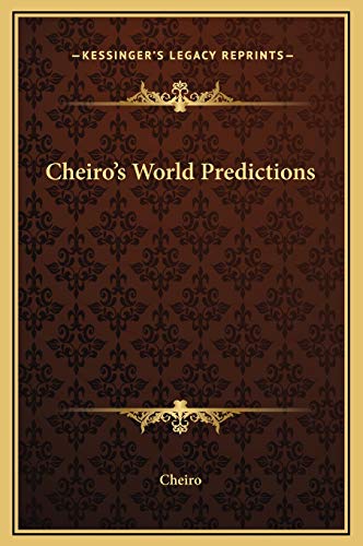 Cheiro's World Predictions (9781169306608) by Cheiro
