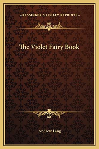 The Violet Fairy Book (9781169307865) by Lang, Andrew