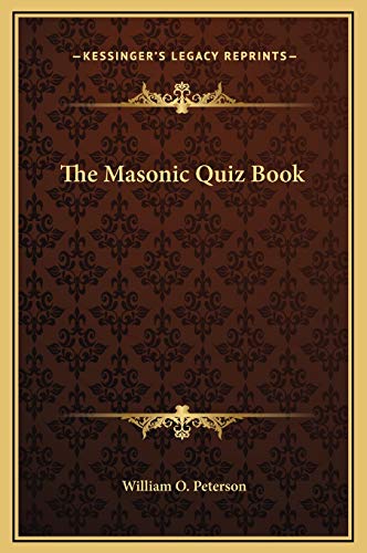 9781169311701: The Masonic Quiz Book