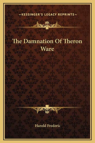 9781169312616: The Damnation Of Theron Ware