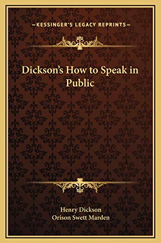 9781169317581: Dickson's How to Speak in Public