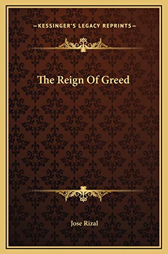 Imagen de archivo de The Reign Of Greed a la venta por PlumCircle