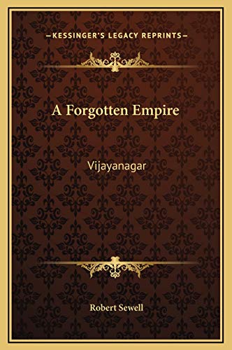 9781169322486: A Forgotten Empire: Vijayanagar
