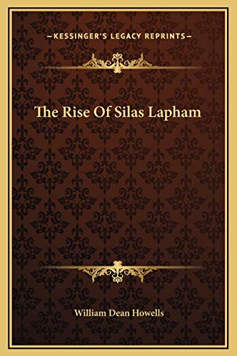 9781169326026: The Rise Of Silas Lapham
