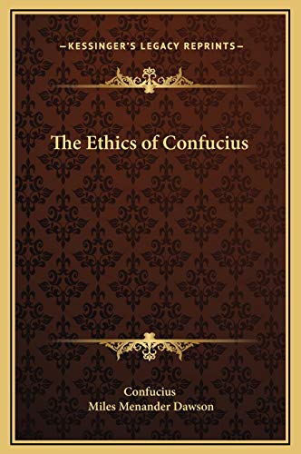Stock image for The Ethics of Confucius for sale by THE SAINT BOOKSTORE