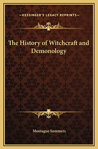 9781169328464: The History of Witchcraft and Demonology