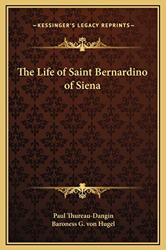 9781169329249: The Life of Saint Bernardino of Siena