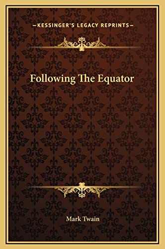 9781169341685: Following The Equator