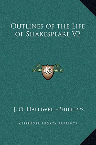 9781169341708: Outlines of the Life of Shakespeare V2