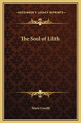 The Soul of Lilith (9781169343047) by Corelli, Marie