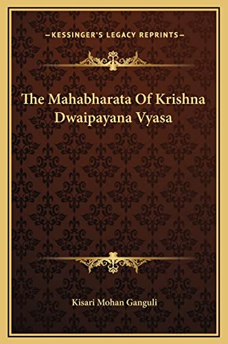 9781169355859: The Mahabharata Of Krishna Dwaipayana Vyasa