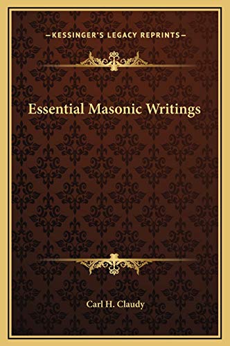 9781169357280: Essential Masonic Writings