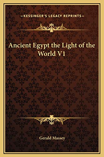 Stock image for Ancient Egypt the Light of the World V1 for sale by Lucky's Textbooks