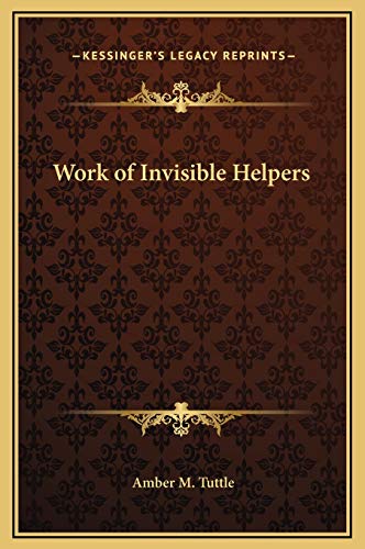 9781169365414: Work of Invisible Helpers