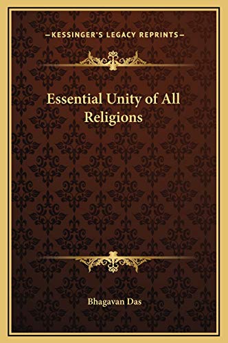 Essential Unity of All Religions (9781169371255) by Das, Bhagavan