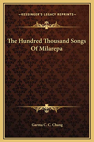 9781169372665: The Hundred Thousand Songs Of Milarepa