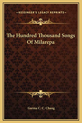 9781169372665: Hundred Thousand Songs of Milarepa