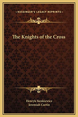 The Knights of the Cross (9781169374966) by Sienkiewicz, Henryk