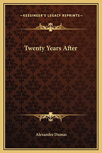 9781169378155: Twenty Years After