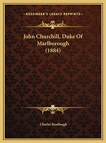 9781169391451: John Churchill, Duke Of Marlborough (1884)