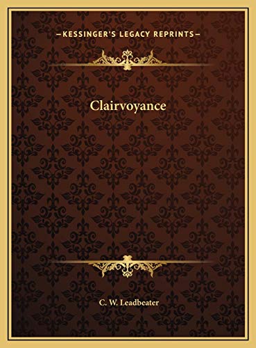 Clairvoyance (9781169400320) by Leadbeater, C W