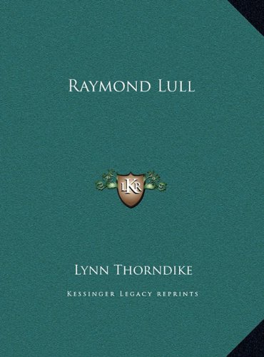 9781169400641: Raymond Lull