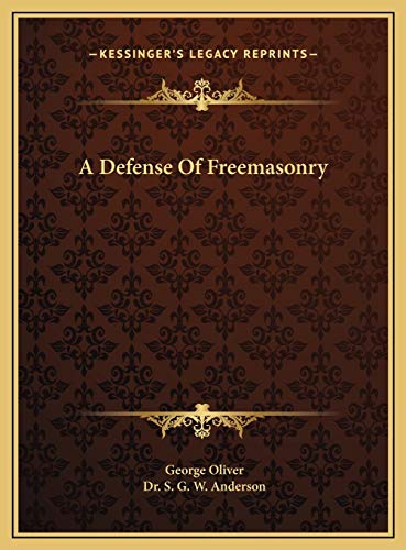 9781169453203: DEFENSE OF FREEMASONRY A DEFENSE OF FREE