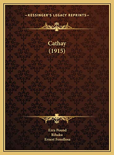 9781169490086: Cathay (1915)