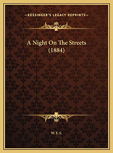 9781169510180: A Night On The Streets (1884)