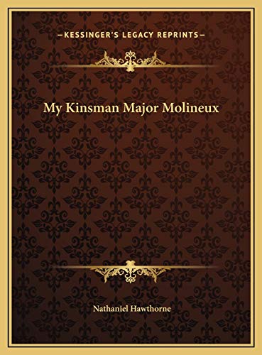 9781169529779: My Kinsman Major Molineux
