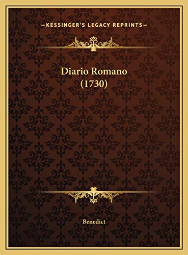Diario Romano (1730) (Italian Edition) (9781169535732) by Benedict