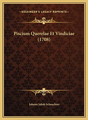 9781169575134: Piscium Querelae Et Vindiciae (1708)