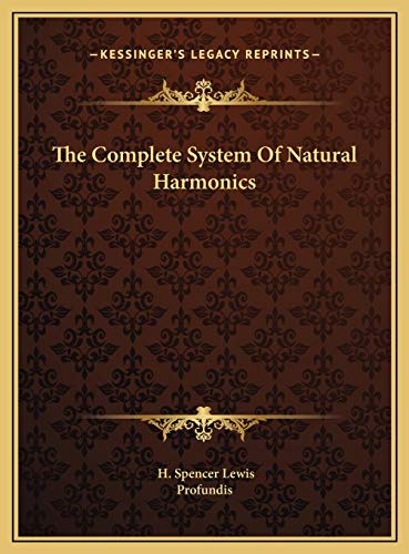 Stock image for The Complete System of Natural Harmonics for sale by THE SAINT BOOKSTORE
