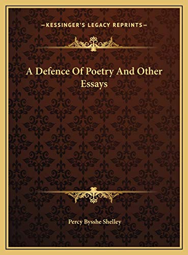 9781169652675: A Defence Of Poetry And Other Essays