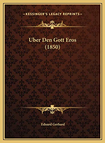Stock image for Uber Den Gott Eros (1850) (German Edition) for sale by ALLBOOKS1