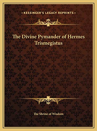 9781169662223: The Divine Pymander of Hermes Trismegistus